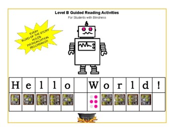 Preview of Braille: Guided Reading, Level B, Hello World for Students with Blindness