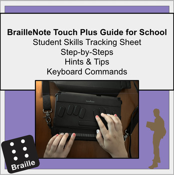 Preview of Braille Note Touch Plus Guide for School and Student Skills Tracking Sheet