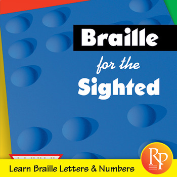 Preview of Braille for the Sighted: Beginner Book | Alphabet & Numbers | Activities & Games