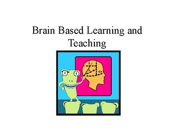 Preview of Brain Based Learning and Teaching/ A Seminar about Brain Functions and Learning