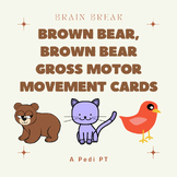 Brain Break Brown Bear, Brown Bear Gross Motor Movement Cards