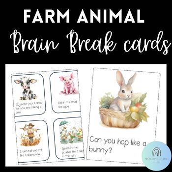 Preview of Brain Break Cards, Farm animals, MOVEMENT BREAK