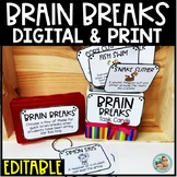Brain Breaks Printable Cards for the Classroom | EDITABLE 
