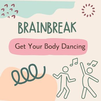 Preview of Brain Break: Dance Edition