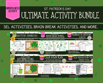 Preview of St. Patrick's Day Ultimate Activity *Bundle* | SEL for focus in the classroom