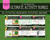 St. Patrick's Day Ultimate Activity *Bundle* | SEL for foc