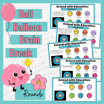 Preview of Brain Break for Middle Schoolers: Ball/Balloon Brain Break