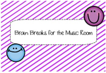 Preview of Brain Breaks for the Music Classroom