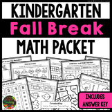 Kindergarten Fall Break Math Packet | Home School Workshee