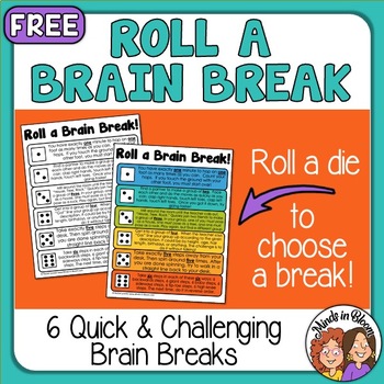 Preview of Brain Breaks Freebie: Roll a Brain Break! - Quick, Fun Activities with No Prep!