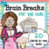 Brain Breaks for Big Kids
