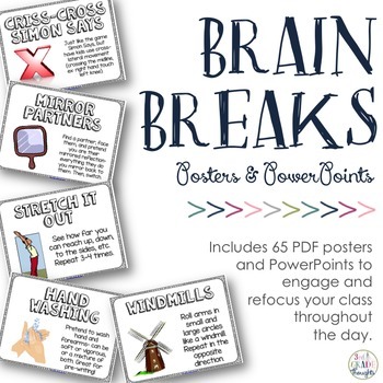 Brain Breaks {Posters & PPT}