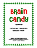Brain Candy Christmas Challenge