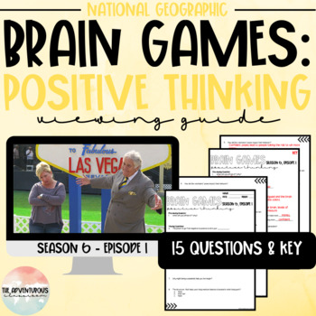 Preview of Brain Games: Positive Thinking (Season 6, Episode 1) Viewing Guide