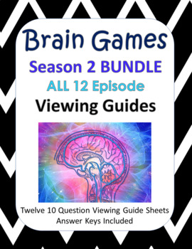 Preview of Brain Games Season 2 BUNDLE All 12 Episode Guides GOOGLE COPY INCLUDED
