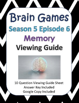 Preview of Brain Games Season 5, Episode 6 - Memory Viewing Guide - Google Copy Included