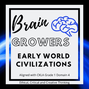 Preview of Brain Growers Early World Civilizations: Aligned CKLA Grade 1 Domain 4 (no-prep)