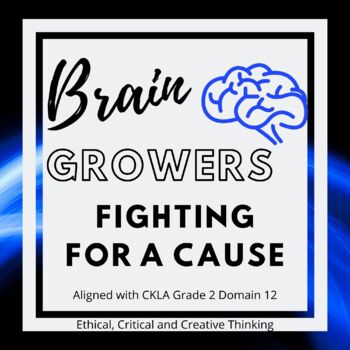 Preview of Brain Growers- Fighting for a Cause: Aligned to CKLA Grade 2 Domain 12