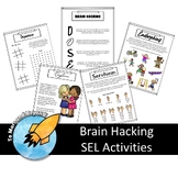 Brain Hacking - S.E.L. - D.O.S.E. - Activities