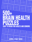 Brain Health Puzzles 500+ Printable Problem Solving Math Games