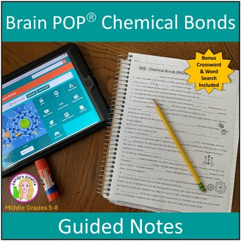 Preview of Brain POP Chemical Bonds Guided Notes
