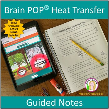 Preview of Brain POP Heat Transfer Guided Notes