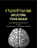 Intro to Psych: Myths of Right Brain/Left Brain Theory