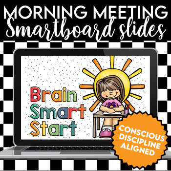 Preview of Brain Smart Start - Conscious Discipline Morning Meeting SMARTBOARD Version