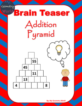 Math Brain Teaser: Addition Pyramid by My Geometry World | TpT