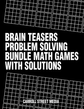 Preview of Brain Teasers Problem Solving Bundle Math Games With Solutions