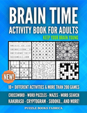 Brain Time, Activity Book For Adults, With +10 Activities 