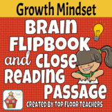 Brain and Growth Mindset Flipbook and Close Reading Passage