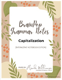 BrainPop Grammar Notes - CAPITALIZATION