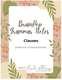 BrainPop Grammar Notes - CLAUSES