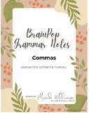 BrainPop Grammar Notes - COMMAS