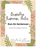 BrainPop Grammar Notes - RUN-ON SENTENCES