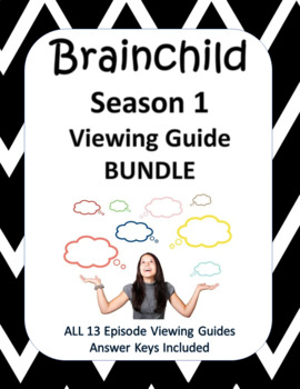 Preview of Brainchild Season 1 BUNDLE - All 13 Episode Guides - Google Copy Included