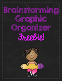 Brainstorming Graphic Organizer - FREEBIE!