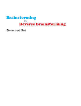 Preview of Brainstorming vs. Reverse Brainstorming