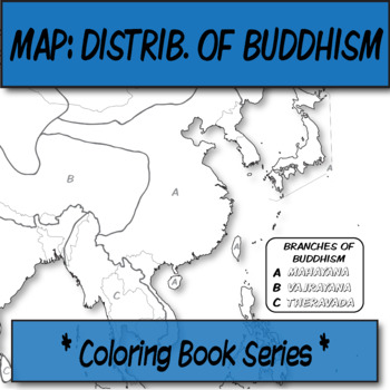 Preview of Branches of Buddhism Distribution Map **Coloring Book Series**