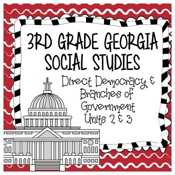 Preview of Direct Democracy & Branches of Government - 3rd Grade Georgia Social Studies