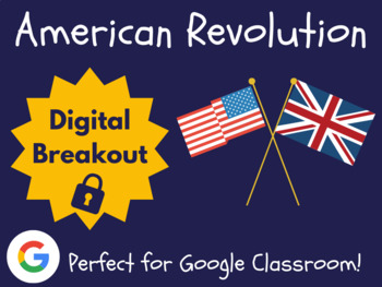 Preview of American Revolution Digital Breakout | Revolutionary War Escape Room