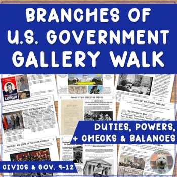 Preview of Branches of US Government Gallery Walk Stations on Duties & Checks and Balances