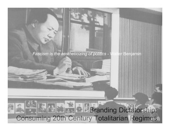 Preview of Branding Totalitarianism: Germany, Italy, the USSR + China (Presentation)