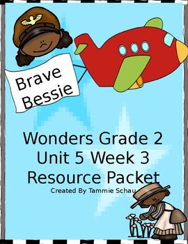 Preview of Brave Bessie  Wonders Unit 5 Week 3