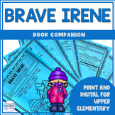 Brave Irene | Book Companion | Digital and Printable