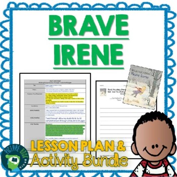 Preview of Brave Irene by William Steig Lesson Plan and Activities