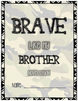 Preview of Brave Like My Brother Novel Study