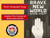 Brave New World By Aldous Huxley Essay Exercise:  Analyze Culture