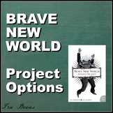 Brave New World PROJECT OPTIONS